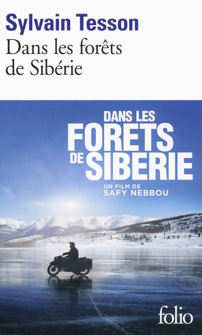 1 - Dans les forêts de Sibérie - Sylvain Tesson - Partie 1 - livre