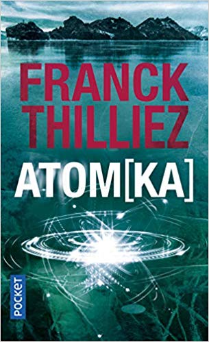 Atomka de Franck Thilliez